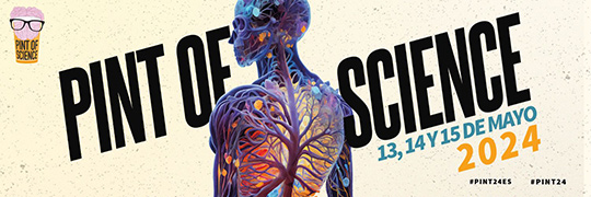 Pint of Science 2024, festival de divulgación científica, 13, 14 y 15  de mayo en el pub Dublin House de Castellón
