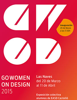 L’Escola d’Art i Superior de Disseny de Castelló presenta ‘GoWomen’