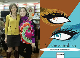 Entrevista a las autoras de “Visión Estrábica”, Leo Pla y Pilar Saborit