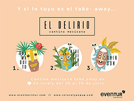 El delirio, cantina mexicana en SO LOVELY en Benicássim