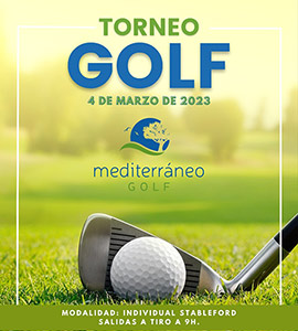 Abierta la inscripción al torneo Mediterráneo Golf del 4 de marzo 2023