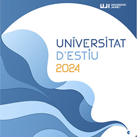 La Universitat d´Estiu de la UJI ofrece tres propuestas formativas y culturales para la época estival
