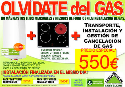 leroy merlin castellon oferta especial gas