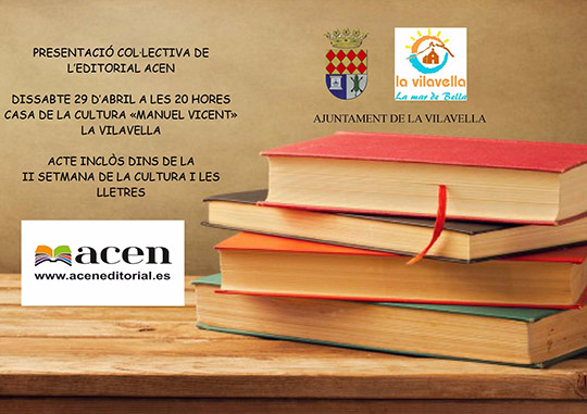 Presentación colectiva de autores ACEN en la Vilavella Presentación colectiva de autores ACEN en la Vilavella