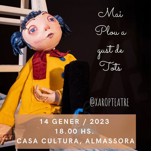 XAROP TEATRE ESTRENA ‘MAI PLOU A GUST DE TOTS’ EN LA CASA DE LA CULTURA DE ALMASSORA