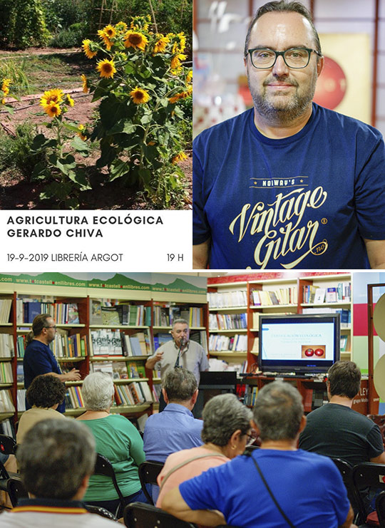 Charla sobre Agricultura ecológica por Gerardo Chiva en Argot