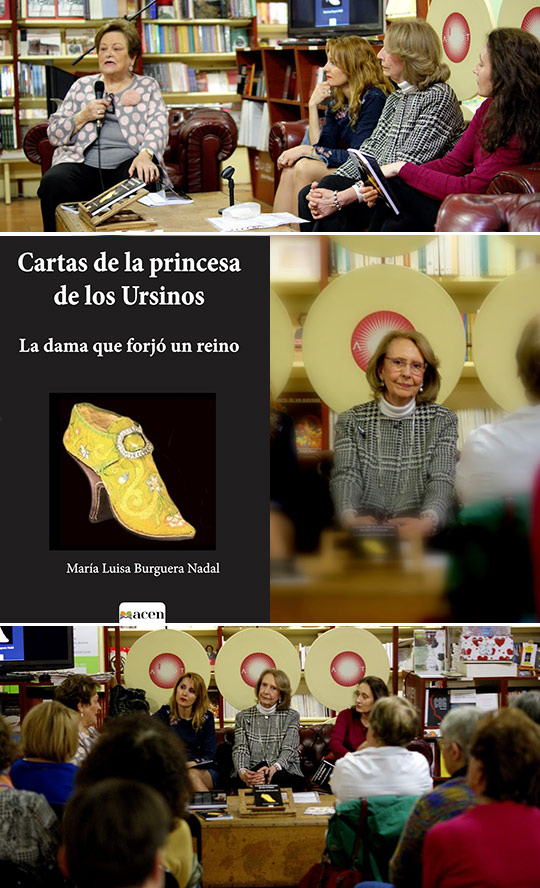 Presentación del libro de Mª Luísa Burguera, Cartas de la princesa de los Ursino Presentación del libro de Mª Luísa Burguera, Cartas de la princesa de los Ursino
