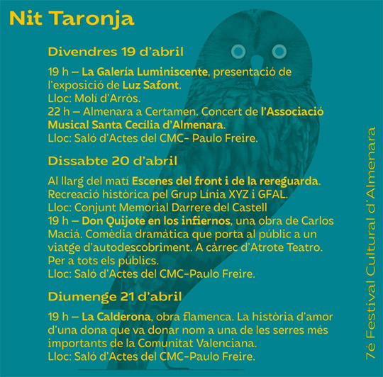 Nit Taronja, VII Festival Cultural de Almenara, del 19 al 21 de abril Nit Taronja, VII Festival Cultural de Almenara, del 19 al 21 de abril