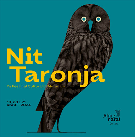Nit Taronja, VII Festival Cultural de Almenara, del 19 al 21 de abril 