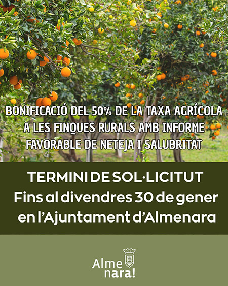 El Ayuntamiento de Almenara bonificará con un 50% la tasa agrícola a los terrenos rurales en buen estado