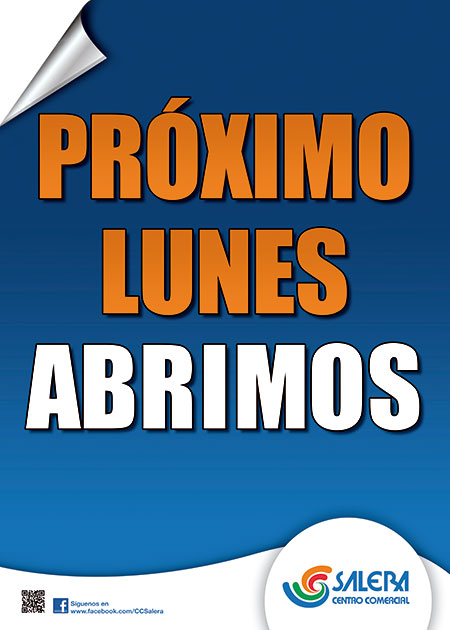 Centro comercial Salera abre el lunes 12 de octubre