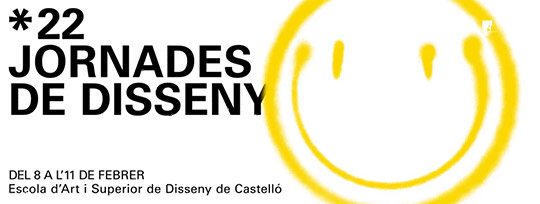 22 Jornades de Disseny - EASD Castelló