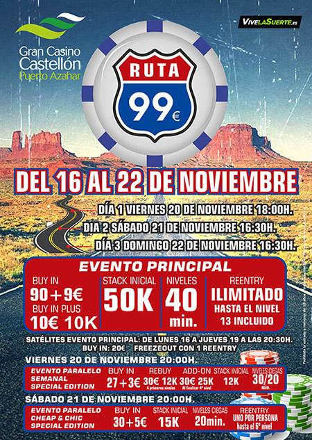 El torneo Ruta 99 de noviembre comienza el viernes 20 en el Gran Casino Castellón El torneo Ruta 99 de noviembre comienza el viernes 20 en el Gran Casino Castellón