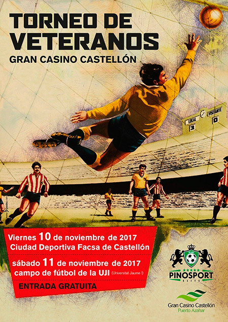 III Torneo de Veteranos de Fútbol Gran Casino Castellón III Torneo de Veteranos de Fútbol Gran Casino Castellón