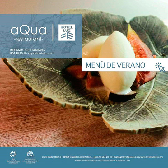 Menú de verano de aQua Restaurant en Castellón