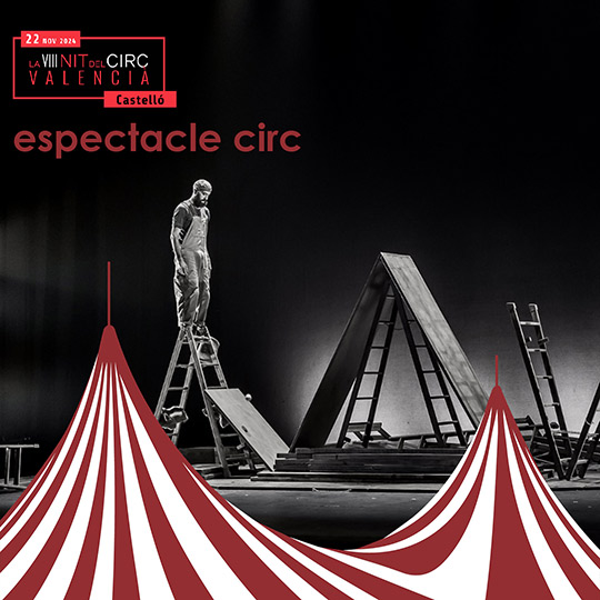 La VIII del Circ València en el Teatre Principal de Castelló