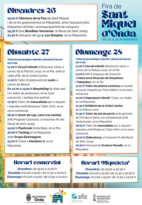 La Fira de Sant Miquel regresa a Onda con tres días de música, gastronomía y actividades para toda la familia La Fira de Sant Miquel regresa a Onda con tres días de música, gastronomía y actividades para toda la familia