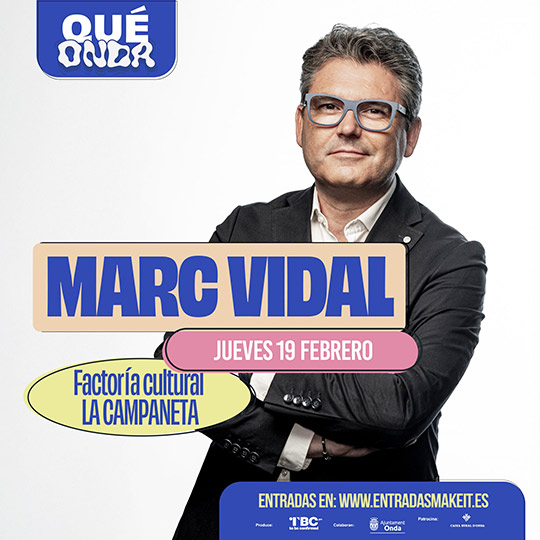 ‘Qué Onda’ irrumpe en la agenda cultural de Onda con su primera cita el 19 de febrero junto a Marc Vidal