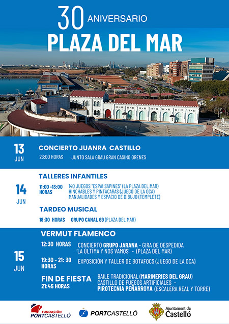 PortCastelló acoge este fin de semana la celebración del 30 Aniversario de la Plaza del Mar