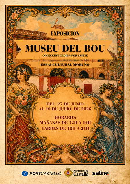 PortCastelló organiza la exposición inédita del ‘Museu del Bou’ de Satine en el Espai Cultural Moruno