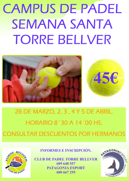 Campus de padel Semana Santa Torre Bellver Campus de padel Semana Santa Torre Bellver