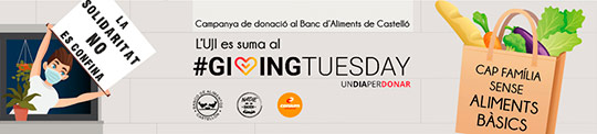 La UJI se suma al movimiento global #GIVING TUESDAY La UJI se suma al movimiento global #GIVING TUESDAY