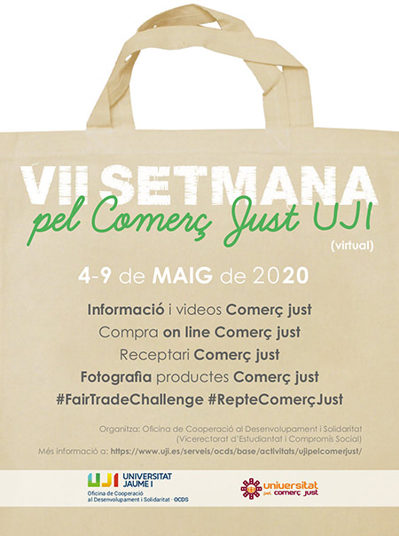 La UJI celebra la VII Semana por el Comercio Justo con diferentes propuestas en formato virtual La UJI celebra la VII Semana por el Comercio Justo con diferentes propuestas en formato virtual