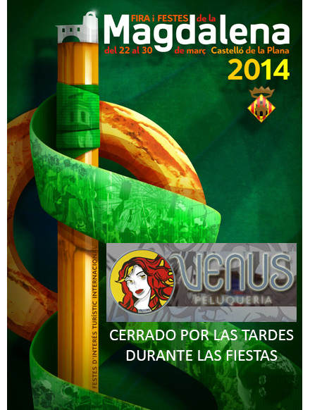 Venus peluquería cerrará por las tardes durante las fiestas de la Magdalena Venus peluquería cerrará por las tardes durante las fiestas de la Magdalena