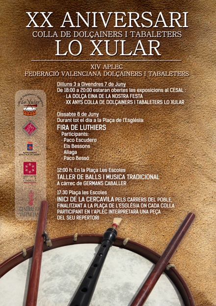 XX ANIVERSARI COLLA DE DOLÇAINERS I TABALETERS LO XULAR XX ANIVERSARI COLLA DE DOLÇAINERS I TABALETERS LO XULAR