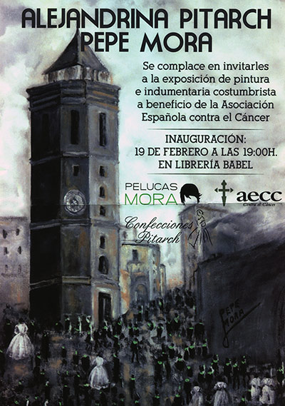 Exposición de pintura e indumentaria costumbrista a beneficio de la Asociación Española contra el Cáncer AECC 