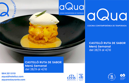 Menú semanal Castelló Ruta de Sabor, en aQua restaurant