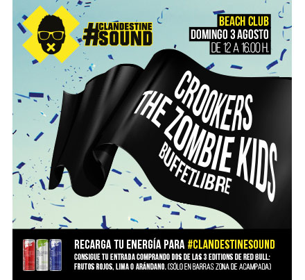 Crookers, The Zombie Kids y Buffetlibre actuarán en #ClandestineSound de Arenal Sound