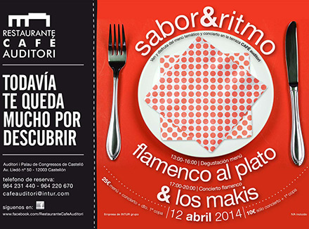 Sabor y ritmo, flamenco al plato & Los Makis en el Restaurante Café Auditor Sabor y ritmo, flamenco al plato & Los Makis en el Restaurante Café Auditor
