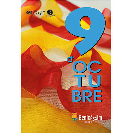Cultura Benicàssim elabora un atractivo programa para conmemorar el 9 d´octubre Cultura Benicàssim elabora un atractivo programa para conmemorar el 9 d´octubre