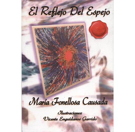 Presentación del libro El reflejo del espejo de María Fonellosa