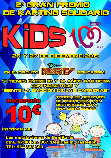 II Gran Premio Solidario “Karting Kids Cadena 100” en  Benicàssim