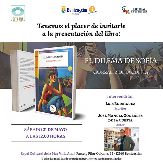 González de la Cuesta se reencuentra este sábado con sus lectores benicenses y ‘El dilema de Sofía’ González de la Cuesta se reencuentra este sábado con sus lectores benicenses y ‘El dilema de Sofía’