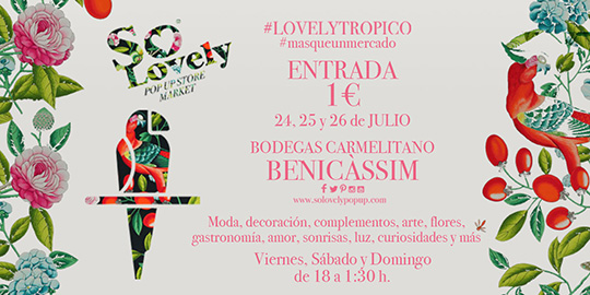 Vuelve a Benicàssim So Lovely Pop Up