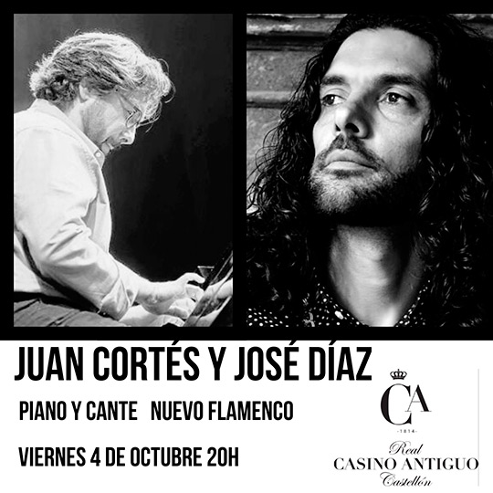 Concierto de Juan Cortés y José Díaz en el Real Casino Antiguo de Castellón Concierto de Juan Cortés y José Díaz en el Real Casino Antiguo de Castellón
