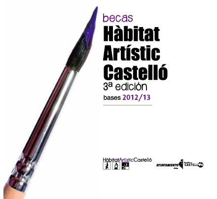 Castellón,becas Hàbitat Artístic para jóvenes creadores, 2012 Castellón,becas Hàbitat Artístic para jóvenes creadores, 2012
