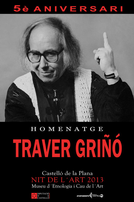 Homenaje a Traver Griñó en la Nit de l´art Homenaje a Traver Griñó en la Nit de l´art