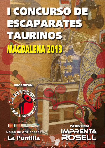 I concurso de escaparates taurinos Magdalena 2013 I concurso de escaparates taurinos Magdalena 2013