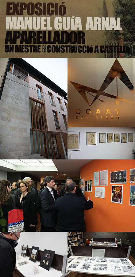 Exposición del aparejador Manuel Guía Arnal Exposición del aparejador Manuel Guía Arnal