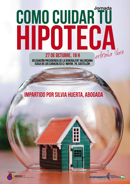 La Casa dels Caragols acoge hoy la jornada 'Como cuidar de tu hipoteca' 