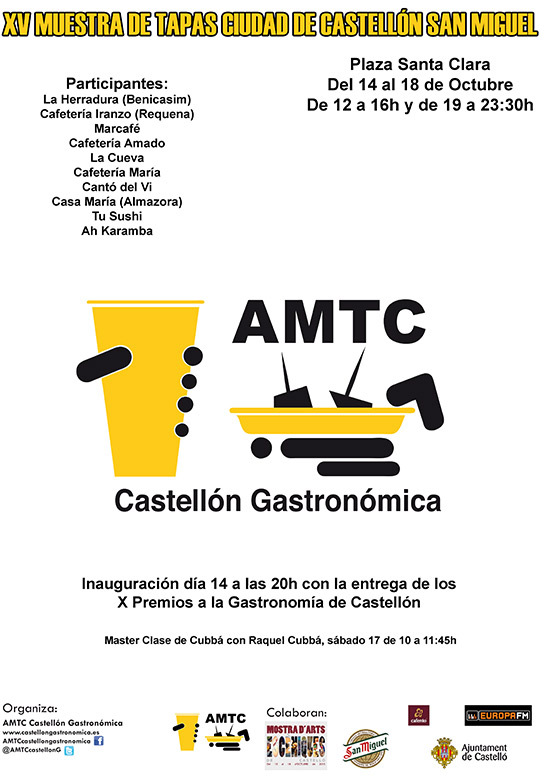 XV Muestra de tapas Ciudad de Castellón San Miguel (MTCC) XV Muestra de tapas Ciudad de Castellón San Miguel (MTCC)