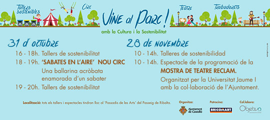 Campaña Vine al Parc!, dinamización cultural y ambiental del Ribalta de Castellón