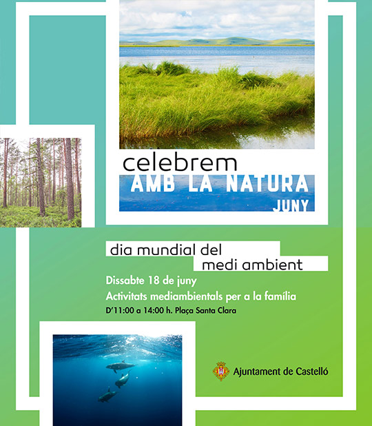 Castellón celebra el Día Mundial del Medio Ambiente el sábado 18 de junio