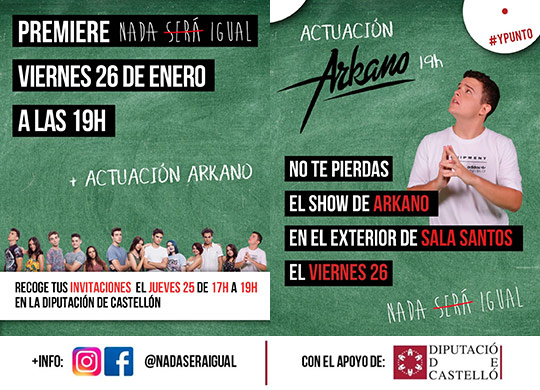 Premiere de ´Nada Será Igual´ y actuación de Arkano el viernes 26 de enero en Castellón Premiere de ´Nada Será Igual´ y actuación de Arkano el viernes 26 de enero en Castellón