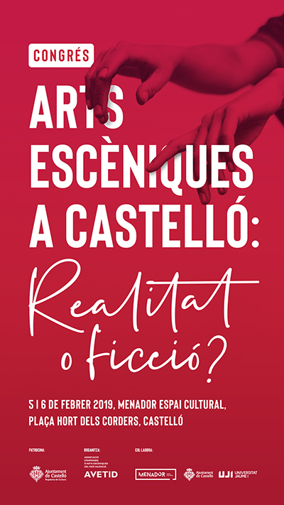 Congrés Arts Escèniques a Castelló: realitat o ficció