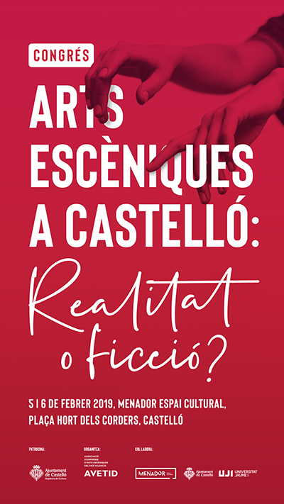 Congrés Arts Escèniques a Castelló: realitat o ficció